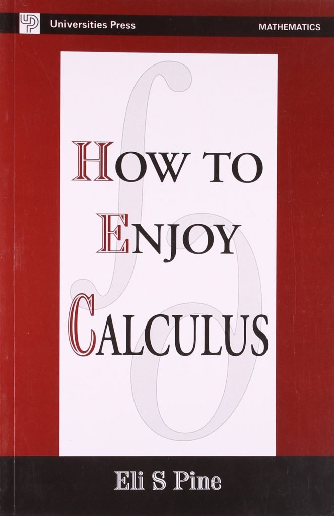 How to Enjoy Calculus