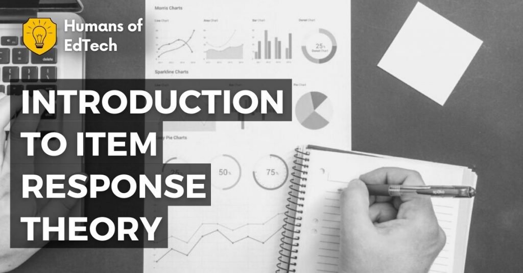 Introduction to Item Response Theory