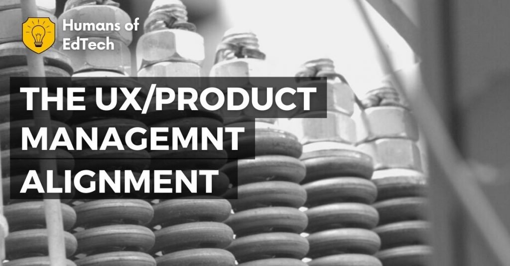 The UX_Product Management Alignment