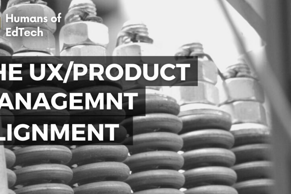 The UX_Product Management Alignment