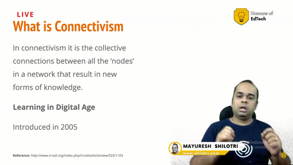 What is Connectivism | EdTech | Product | Mayuresh Shilotri