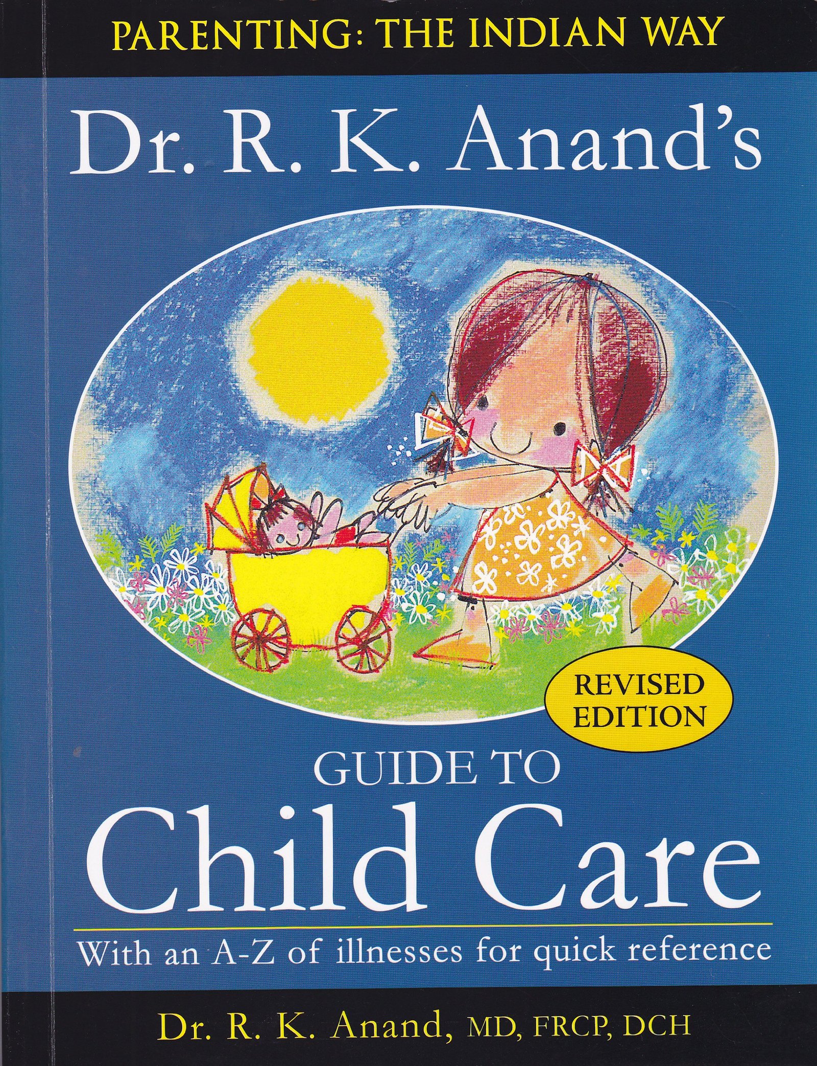 Dr. R.K. Anand’s Guide to Child Care-Book Review