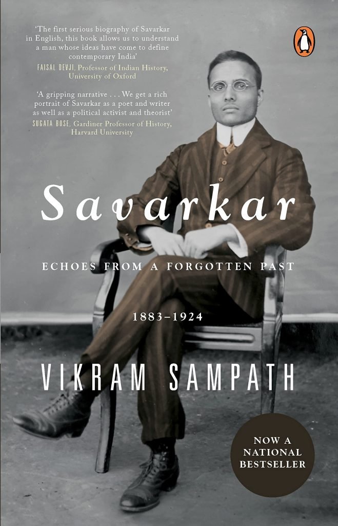 Savarkar - Echoes from Forgotten Past
