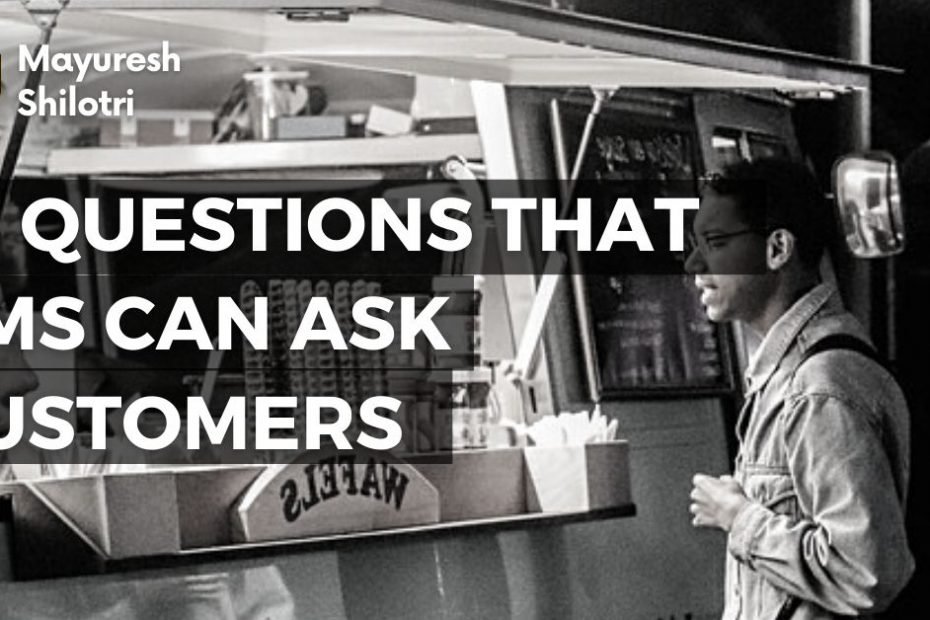 10 Questions That PMs Can Ask Customers