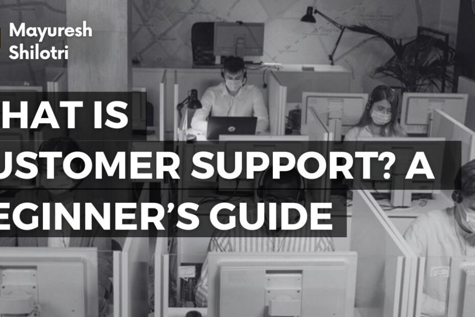 What is Customer Support_ A Comprehensive Guide