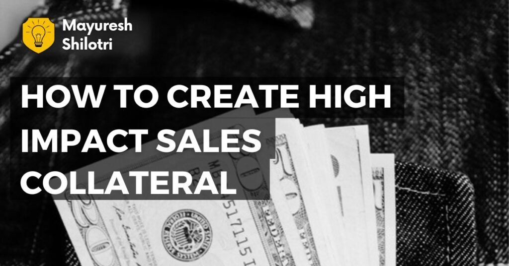 How to Create High-Impact Sales Collateral