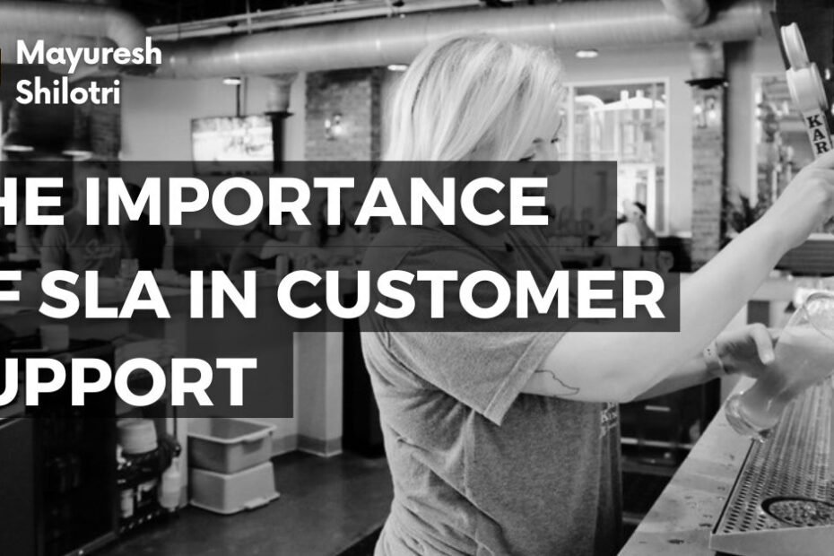 The Importance of SLA in Customer Support