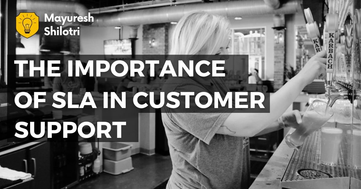 The Importance of SLA in Customer Support