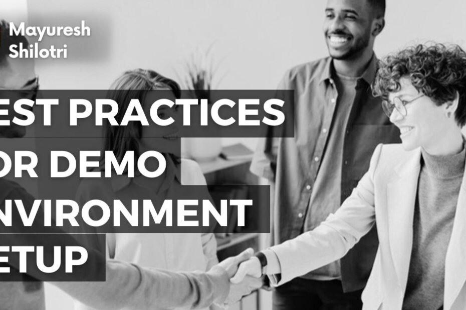 Best Practices for Demo Environment Setup