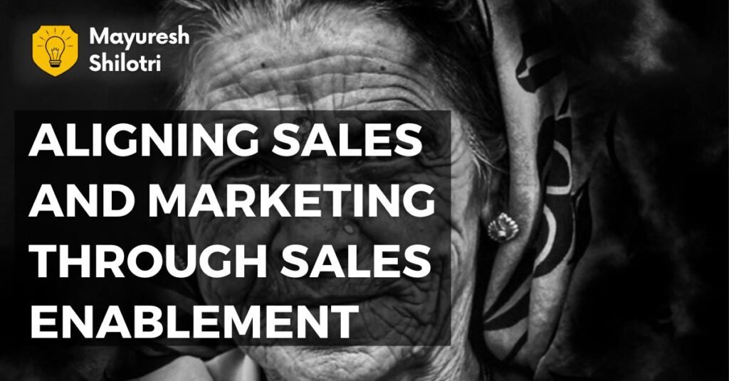 Aligning-Sales-and-Marketing-Through-Sales-Enablement