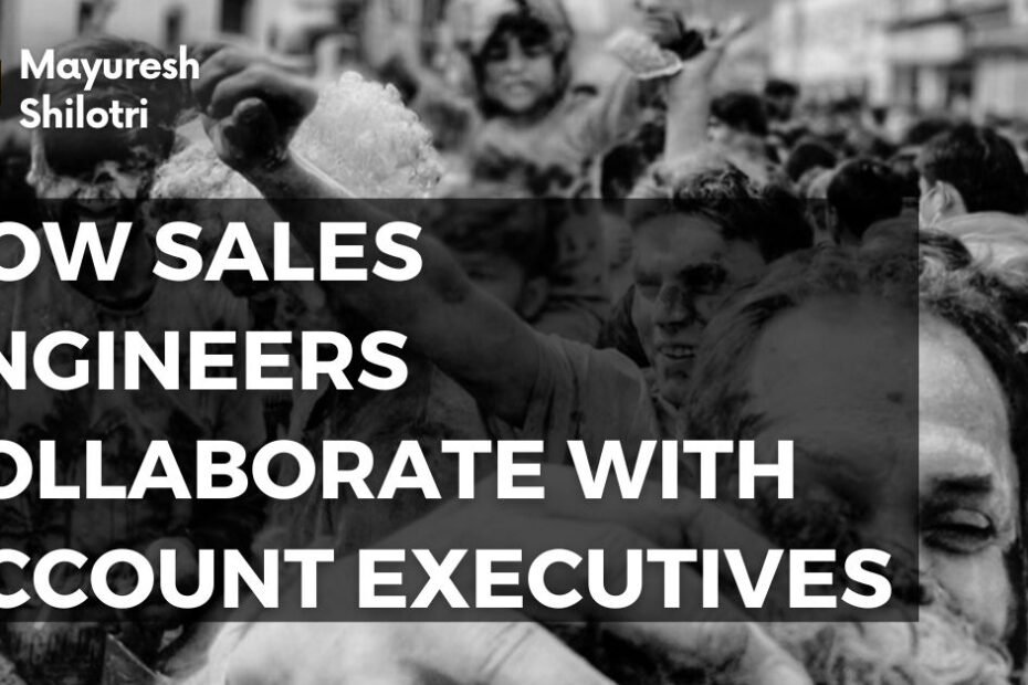 How Sales Engineers Collaborate with Account Executives