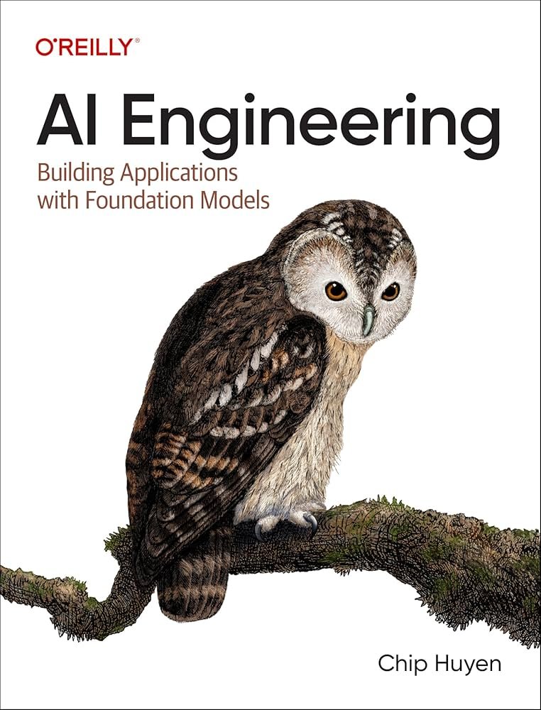 AI Engineering- Building Applications with Foundation Models