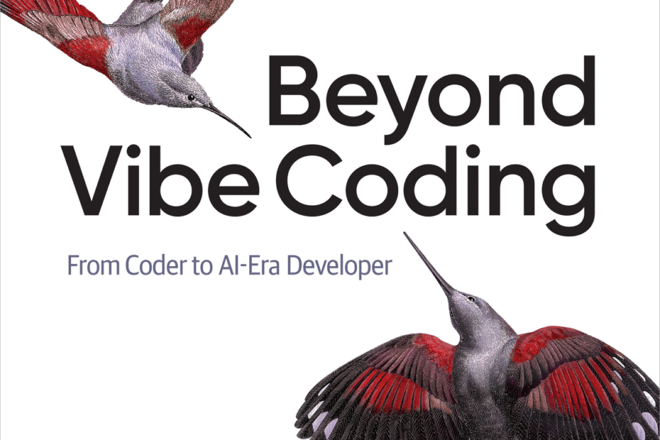 Beyond Vibe Coding